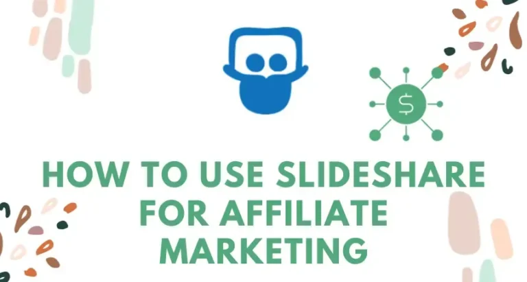 how-to-use-slideshare-for-affiliate-marketing